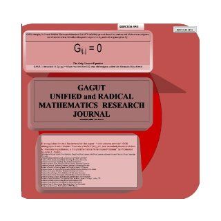 GAGUT UNIFIED AND RADICAL MATHEMATICS RESEARCH JOURNAL Volume 1 Number 1 November 2010 (1) Books