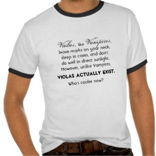 Violas Actually Exist Tee Shirt
