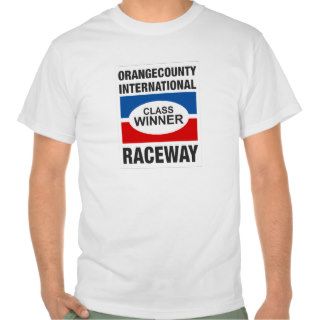 Orange County International Raceway Winners Shirt