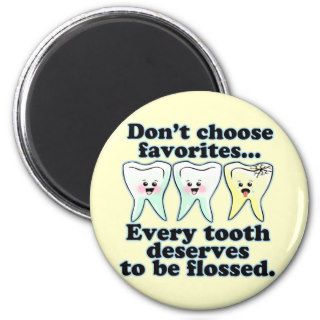 Funny Dental Humor Fridge Magnet
