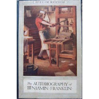 The Autobiography of BENJAMIN FRANKLIN The Programmed Classics Books