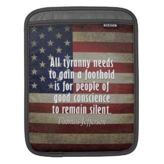 Thomas Jefferson Quote on Tyranny Sleeves For iPads