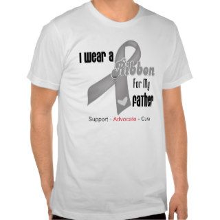 I Wear a Grey Ribbon For My Father Shirts