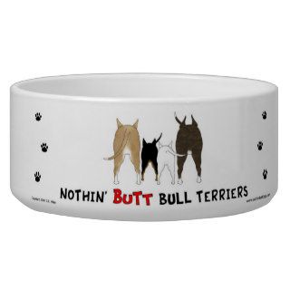 Nothin' Butt Bull Terriers Cat Bowl