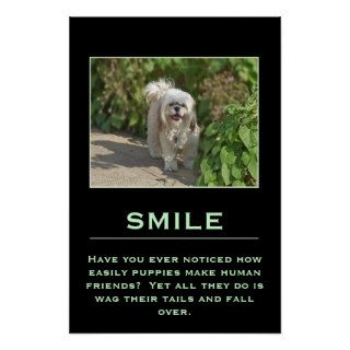 Smile Inspirational Poster with Cute Shih Tzu Dog Poster