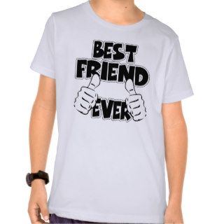 Best Friend Ever Tshirt