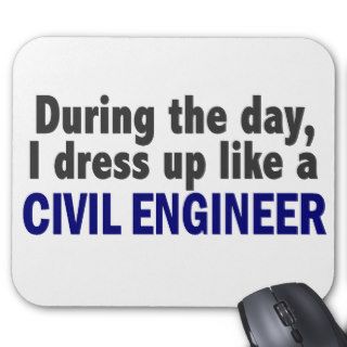 Civil Engineer During The Day Mousepads