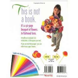 Tissue Paper Flowers with Other Klutz Press 9781570544972 Books
