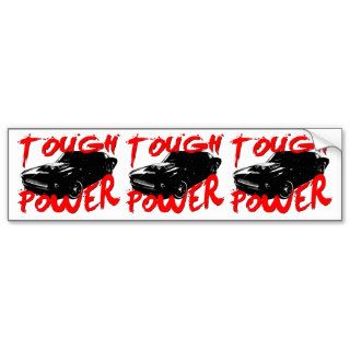 394 Tough Power Mustang Bumper Sticker