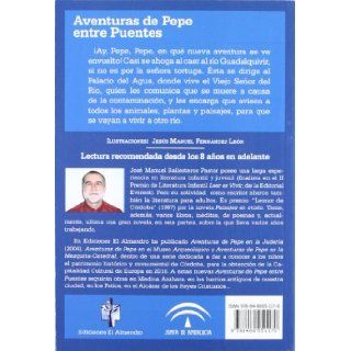 AVENTURAS DE PEPE ENTRE PUENTES JOSE MANUEL BALLESTEROS PASTOR 9788480051170 Books