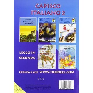 Capisco Italiano Capisco 2 (Italian Edition) 9788883881695 Books