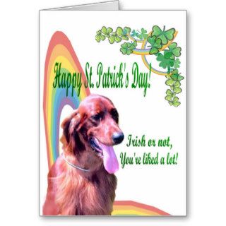 1. Awesome Irish Setter    You’re liked A Lot Greeting Card