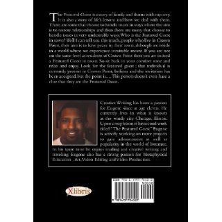 The Featured Guest Eugene H. Nelson 9781479794522 Books