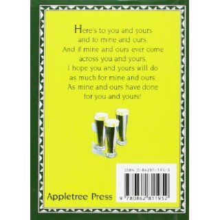 Irish Toasts (The pleasures of drinking) Karen Bailey 9780862811952 Books