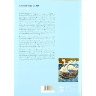 Los Que Van y Vienen Informacion y Fronteras En El Mediterraneo Clasico del Siglo XVI (Uah Monografias) (Spanish Edition) 9788481386387 Books
