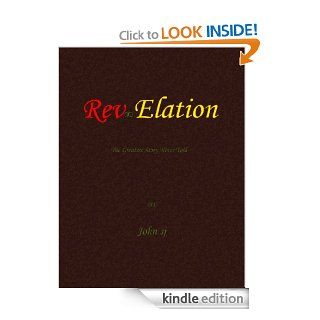 Rev∞Elation The Greatest Story Never Told eBook JS Jackson Kindle Store