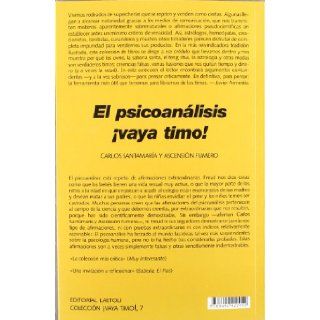 PSICOANALISIS, EL VAYA TIMO Carlos y otro Santamaria 9788492422012 Books
