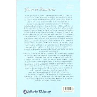 Juan el Bautista/ John the Baptist (Spanish Edition) Miro Gavran, Marta Delfina Alvarez 9789500230933 Books