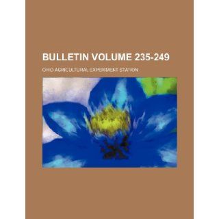 Bulletin Volume 235 249 Ohio Agricultural Station 9781236120243 Books