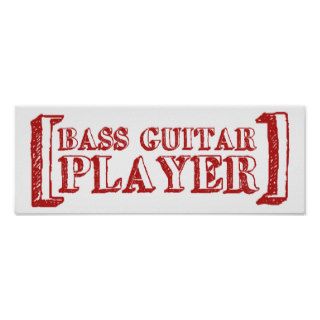 Bass Guitar  Player Posters