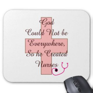 God Could Not Everywhere NURSES pink cross Mouse Mat