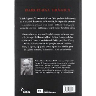 Barcelona tragica Andreu Martn Farrero 9788493660161 Books