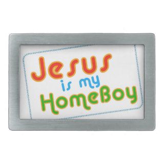Jesus is my HomeBoy Rectangular Belt Buckles