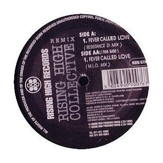 Rising High Collective / Fever Called Love (Remixes) Music