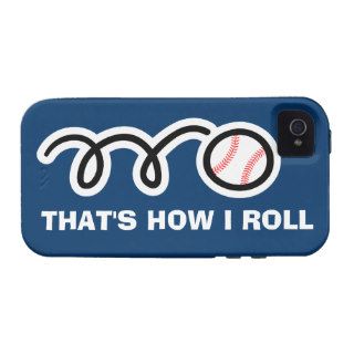 Baseball quote iPhone 4 case  That's how i roll