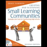Creating and Sustaining Small Learning Comm.