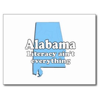 Alabama Literacy Ain't Everything Postcard
