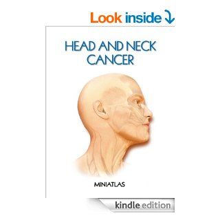 Head and neck cancer Miniatlas eBook Luis Ral Lpori MD Kindle Store