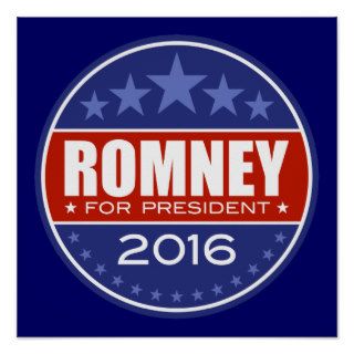 Romney for President 2016 Posters