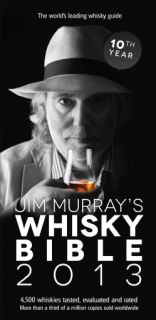 Jim Murray's Whisky Bible 2013 (Paperback) Beverages