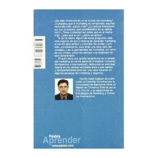 Aprender marketing/ Learn Marketing (Aprender/ Learn) (Spanish Edition) Ramon Adell 9788449319686 Books
