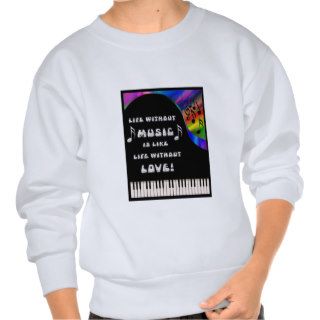 life without music pullover sweatshirts