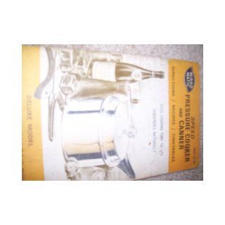 Mirro Matic Speed Pressure Cooker and Canner Deluxe Model Mirro Matic Books