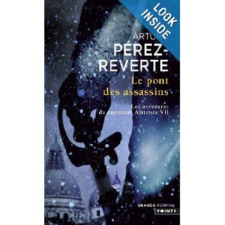Les aventures du capitaine Alatriste t.7 Arturo Perez Reverte 9782757836279 Books