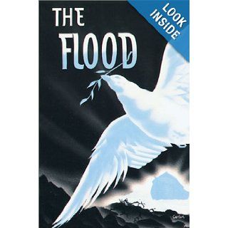 The Flood In the Light of the Bible, Geology, and Archaeology Alfred Rehwinkel 9780570031833 Books