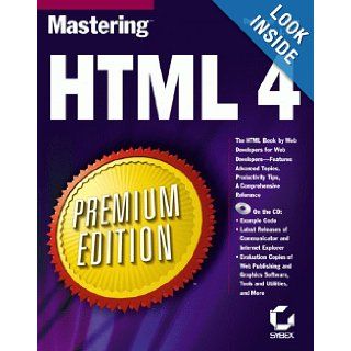 Mastering HTML 4 Premium Edition Deborah S. Ray, Eric J. Ray 0025211225240 Books