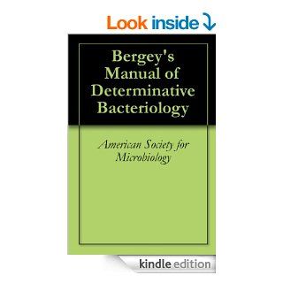 Bergey's Manual of Determinative Bacteriology eBook American Society for Microbiology, David Hendricks Bergey Kindle Store