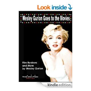 Wesley Gurion Goes to the Movies eBook Wesley Gurion Kindle Store