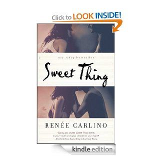 Sweet Thing A Novel eBook Renee Carlino Kindle Store