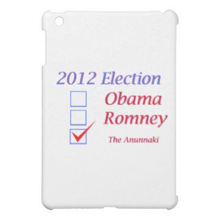 2012 Election Obama Romney Anunnaki iPad Mini Case