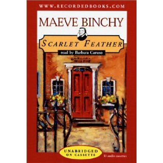 Scarlet Feather Barbara Caruso, Maeve Binchy 9780788754272 Books