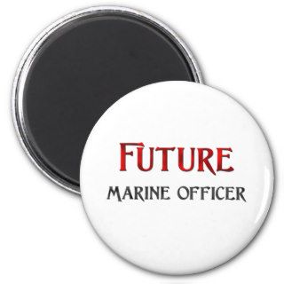 Future Marine Officer Magnet