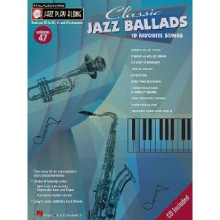 Classic Jazz Ballads Jazz Play Along Series Volume 47 (Hal Leonard Jazz Play Along) Hal Leonard Corp. 9780634090752 Books