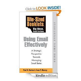 Using E mail Effectively   Bite Sized Booklet eBook Paul Burton Kindle Store