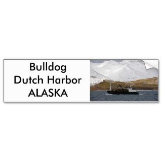 Bulldog, Crab Boat in Dutch Harbor, Alaska Bumper Stickers