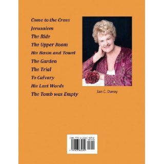 To the Cross Jan C. Davey 9781603834292 Books